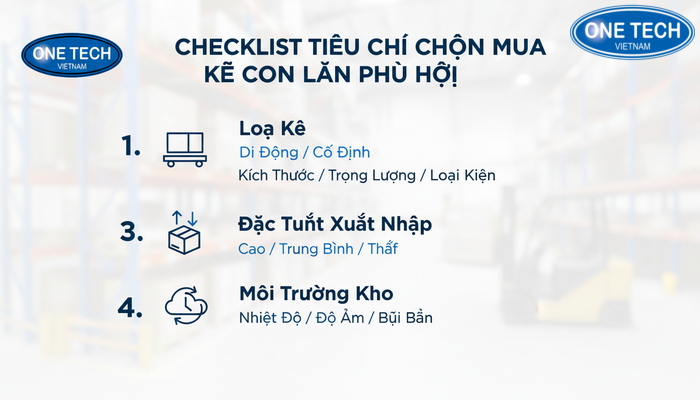 Hướng dẫn chọn kệ con lăn Checklist tiêu chí chọn mua kệ con lăn phù hợp